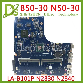 KEFU ZIWB0/B1/E0 LA-B101P Lenovo B50-30 N50-30 Plokštė LA-B101P N2830/N2840 CPU GT820M GPU Rev: 1A Plokštė Bandymas